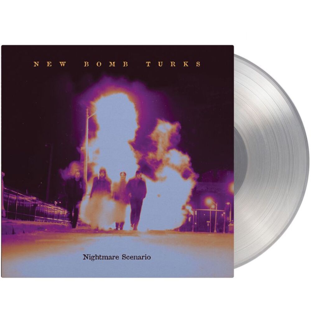 New Bomb Turks - Nightmare Scenario - Limited 180-Gram Crystal Clear Vinyl